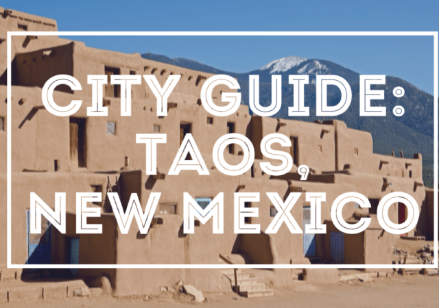 city guide taos new mexico